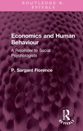 Economics and Human Behaviour: A Rejoinder to Social Psychologists