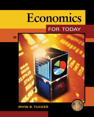 Economics for Today - Tucker, Irvin B