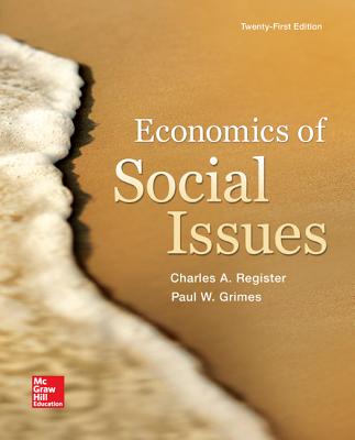 Economics of Social Issues - Register, Charles A, and Grimes, Paul W