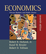 Economics: Private Markets and Public Choice Plus Myeconlab in Coursecompass Plus eBook Student Access Kit