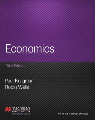 Economics - Krugman, Paul, and Wells, Robin, Mr.