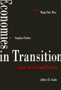 Economies in Transition: Comparing Asia and Europe
