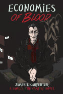 Economies of Blood: A Samuel the Vampire Novel