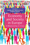 Economy and Society in Europe: A Relationship in Crisis - Burroni, Luigi (Editor), and Keune, Maarten (Editor), and Meardi, Guglielmo (Editor)