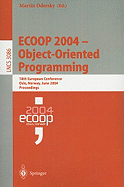 Ecoop 2004 - Object-Oriented Programming: 18th European Conference, Oslo, Norway, June 14-18, 2004, Proceedings
