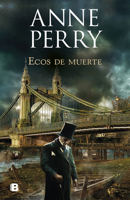 Ecos de Muerte / An Echo of Murder - Perry, Anne