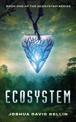 Ecosystem - Bellin, Joshua David