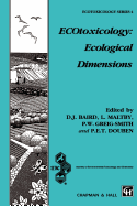 Ecotoxicology: Ecological Dimensions