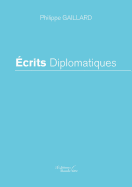 Ecrits Diplomatiques