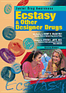 Ecstasy and Other Designer Drugs