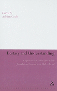 Ecstasy and Understanding