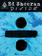 Ed Sheeran - Divide: Guitar Accurate Tab Edition