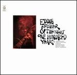 Eddie Fisher & the Next One Hundred Years