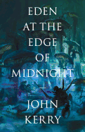 Eden at the Edge of Midnight