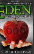 Eden: The Knowledge Of Good and Evil 666 Volume 1
