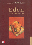 Eden. Vida Imaginada