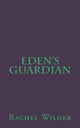 Eden's Guardian