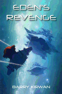 Eden's Revenge - Kirwan, Barry