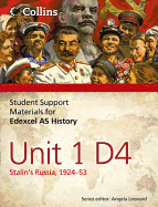 Edexcel AS Unit 1 Option D4: Stalin's Russia, 1924-53