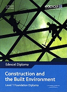 Edexcel Diploma: Construction & the Built Environment: Level 1 Foundation Diploma Stud Bk