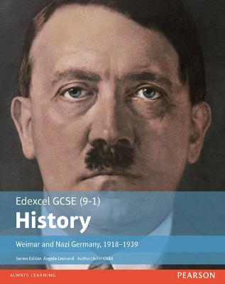 Edexcel GCSE (9-1) History Weimar and Nazi Germany, 1918-1939 Student Book - Child, John