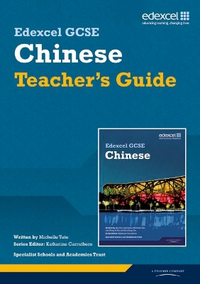 Edexcel GCSE Chinese Teacher's Guide - Tate, Michelle