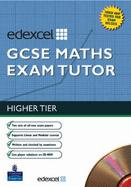 Edexcel GCSE Maths Exam Tutor: Higher (Workbook and CD-ROM) - Johnson, Trevor, and Clough, Tony, and Bolter, Julie