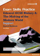 Edexcel GCSE Modern World History Exam Skills Practice Workbook - Support