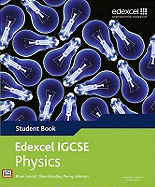 Edexcel International GCSE Physics Student Book with ActiveBook CD