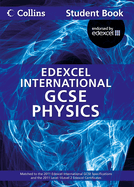 Edexcel International GCSE Physics Student Book