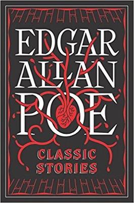 Edgar Allen Poe: Classic Stories - Poe, Edgar Allen