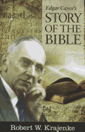 Edgar Cayce's Story of the Bible