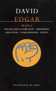 Edgar Plays: 1: Jail Diary of Albie Sachs; Mary Barnes; Saigon Rose; O Fair Jerusalem; Destiny