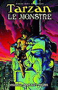 Edgar Rice Burroughs' Tarzan: Le Monstre