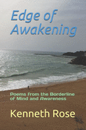 Edge of Awakening: Poems from the Borderline of Mind and Awareness