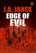 Edge of Evil - Jance, J A