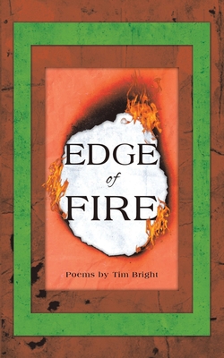 Edge of Fire - Bright, Tim