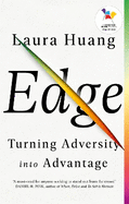 Edge: Turning Adversity into Advantage