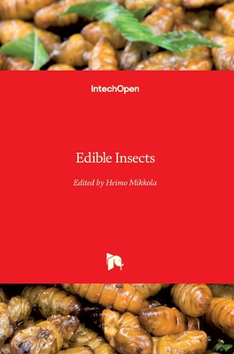 Edible Insects - Mikkola, Heimo (Editor)