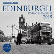 Edinburgh Living Memories Calendar 2019