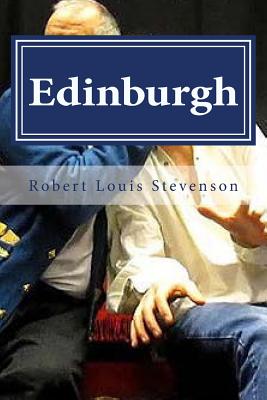 Edinburgh - Hollybook (Editor), and Stevenson, Robert Louis