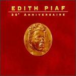 Edith Piaf: 30th Anniversaire