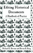 Editing Historical Documents: A Handbook of Practice