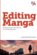 Editing Manga: Working with translations in a visual medium