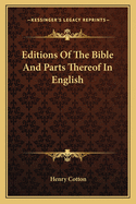 Editions of the Bible and Parts Thereof in English