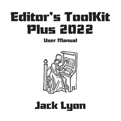 Editor's ToolKit Plus 2023: User Manual - Lyon, Jack