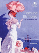 Edmund Blampied: An Illustrated Life