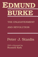 Edmund Burke: The Enlightenment and Revolution