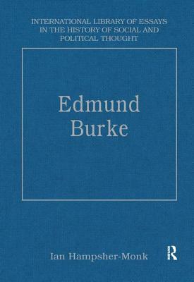 Edmund Burke - Hampsher-Monk, Iain (Editor)