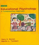 Educatinal Psychology: A Contemporary Approach - Borich, Gary D, and Tombari, Martin L